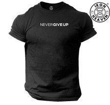 Never Give Up T Shirt Gym Clothing Bodybuilding Training Workout Fitness MMA Top