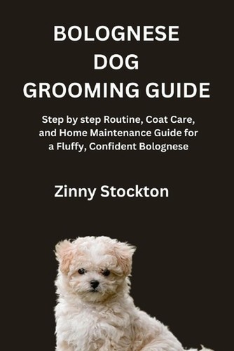 Bolognese dog grooming guide - dog,
