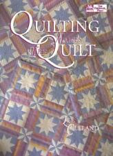 Quilting Makes the Quilt By