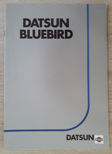 Datsun bluebird range brochure - datsun,
