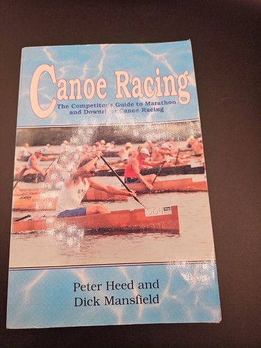 Canoe racing the - racing:,