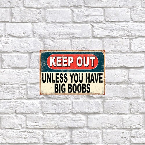 Keep out unless - keep, have