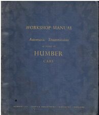 HUMBER S.SNIPE MkIV & SERIES I-V / HAWK SERIES I-IV AUTO GEARBOX WORKSHOP MANUAL