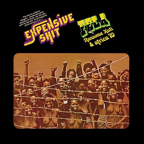 Fela kuti expensive shit - -,