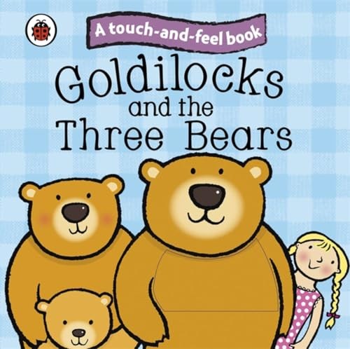Goldilocks and the three - goldilocks,