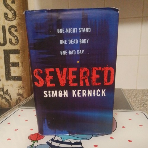 Severed simon kernick - severed,