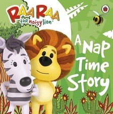 Raa Raa the Noisy Lion: A Nap