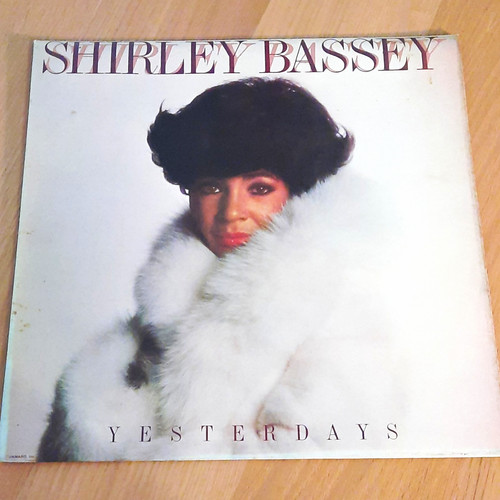 Shirley bassey yesterdays - bassey, –