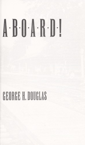 All aboard the railroad in - aboard!,