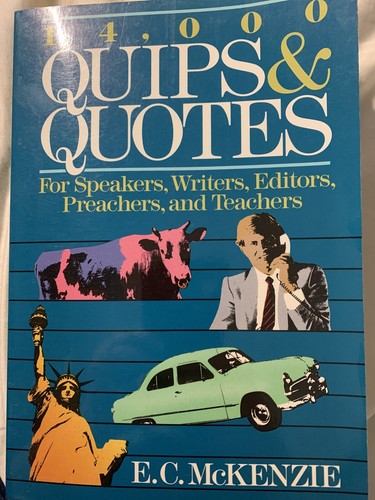 000 quips and - 14,000, quotes