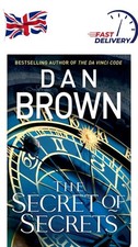THE SECRET OF SECRETS (Robert Langdon Book 6) Dan Brown HARDCOVER *BRAND NEW*