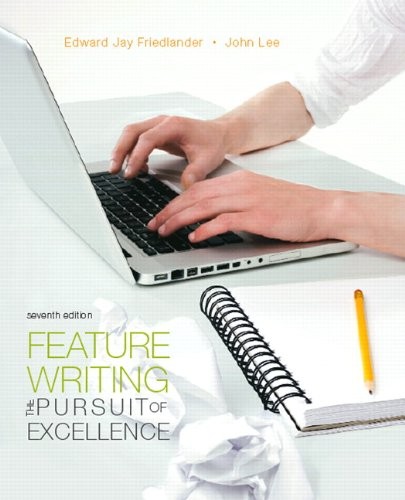 Feature writing the - writing:, pursuit