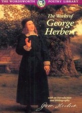 The Poetical Works (Wordsworth Poetry Library) By George Herbert, Tim Cook