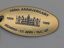 100th Anniversary Kearns St Ann Salt Lake City Utah 1899-1999 Keychain