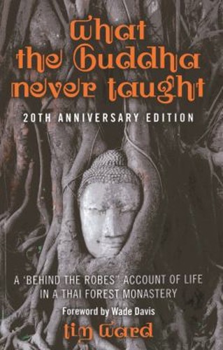 What the buddha never taught - the,