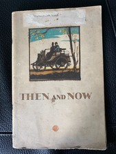 Then and Now 1888 – 1930