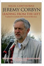 Jeremy Corbyn: Leading from the Left by Cawthorne, Nigel Book The Cheap Fast