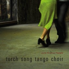 TORCH SONG TANGO CHOIR (CAMINO