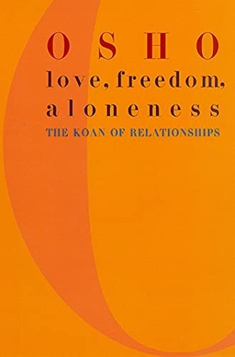 Love freedom and aloneness by - love,,