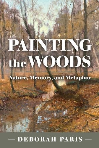 Painting the woods - by, deborah