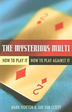 The Mysterious Multi: How to Play it..., Cleef, Jan Van