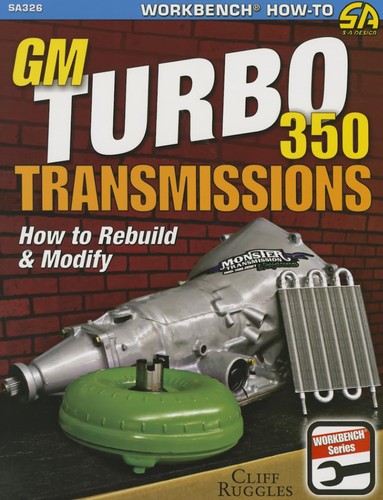 Turbo 350 transmission how - transmission,