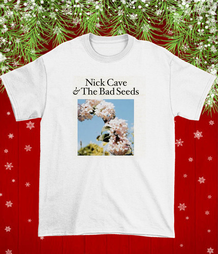 Nick cave and the bad - and,