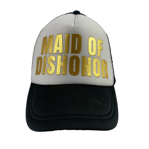 Maid dishonor hat cap snap - dishonor,
