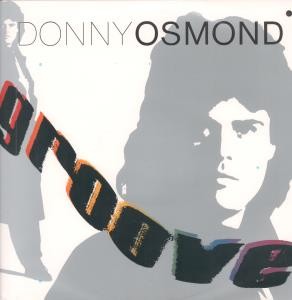 Donny osmond groove vinyl - groove, 12"