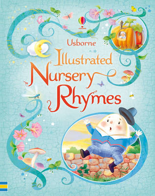 Illustrated nursery rhymes - illustrated, by