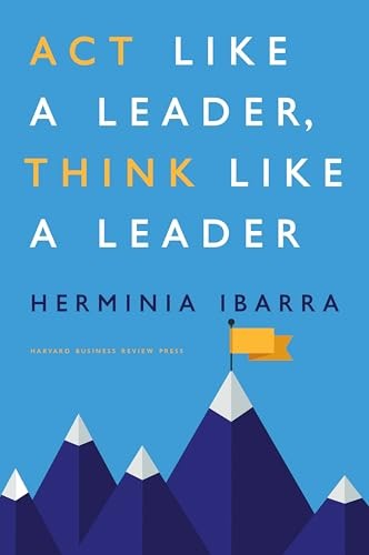 Act like leader think - act,