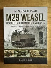 David Doyle Images of War M29 Weasel Tracked Cargo Carrier Variants
