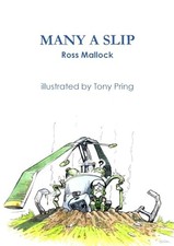 Many a Slip, Mallock, Ross