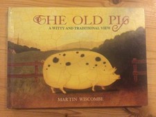 The Old Pig. A witty and