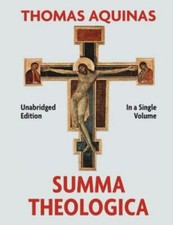 Summa Theologica Complete in a Single Volume by Aquinas Thomas (2018, Trade ...