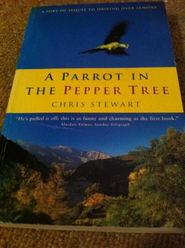 Parrot the pepper tree - a, in