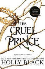 The Cruel Prince (The Folk of