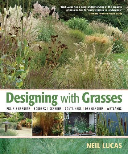 Designing with grasses neil - designing, by