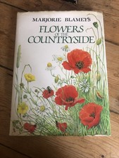 Marjorie Blamey's Flowers of the Countryside by Marjorie Blamey and Philip...