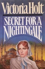 Secret for a Nightingale-Victoria Holt, 9780002230896