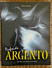 PROFONDO ARGENTO THE MAN THE MYTHS THE MAGIC ALAN JONES 1ST HARDBACK FAB PRESS