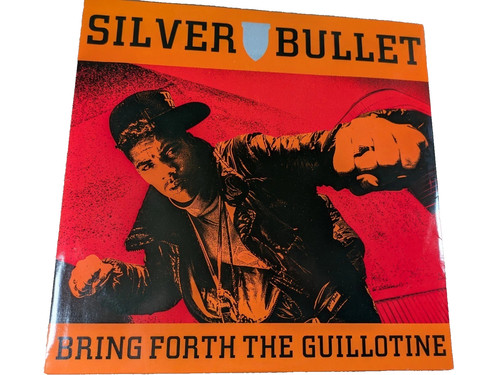 Silver bullet bring forth - bullet,