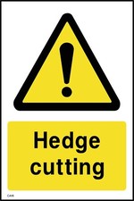 Hedge Cutting Sign or Sticker