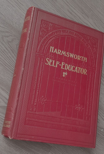 Harmsworth self educator vol - self-educator,