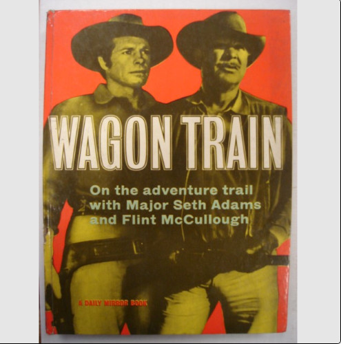 Wagon train british annual - train,