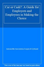 Car or Cash?: A Guide for