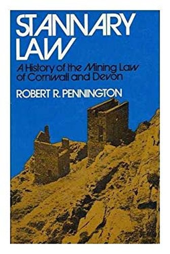 Stannary law history of - stannary,