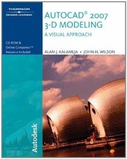 Autocad 2007 3-D Modeling, a Visual - Paperback, by Kalameja Alan J. - Good z