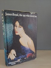 James Bond The Spy Who Loved Me by Christopher wood HB/DJ - Ex Library