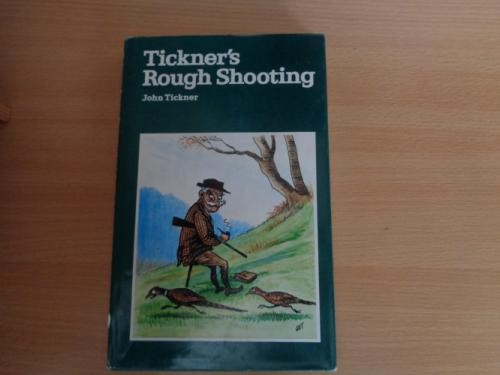 Tickner rough shooting - rough,